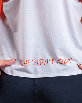 She Didn't Quit